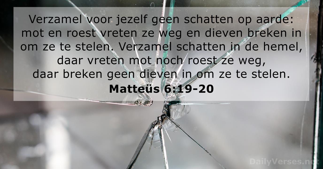matteus-6-19-20-3_1 Matthe&uuml;s 6 : 19 - 21 Schatten verzamelen 